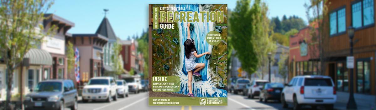 City of Troutdale Spring/ Summer 2024 Recreation Guide